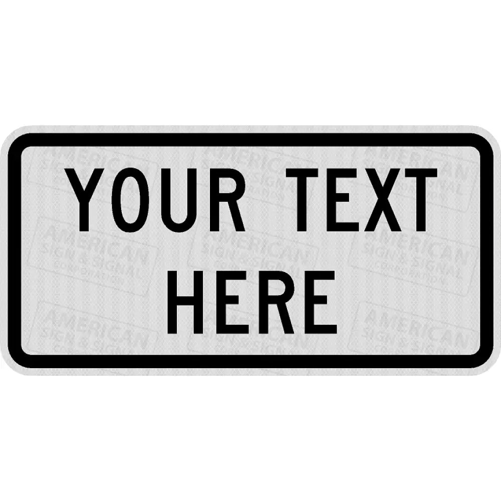 24X12 Customizable Sign