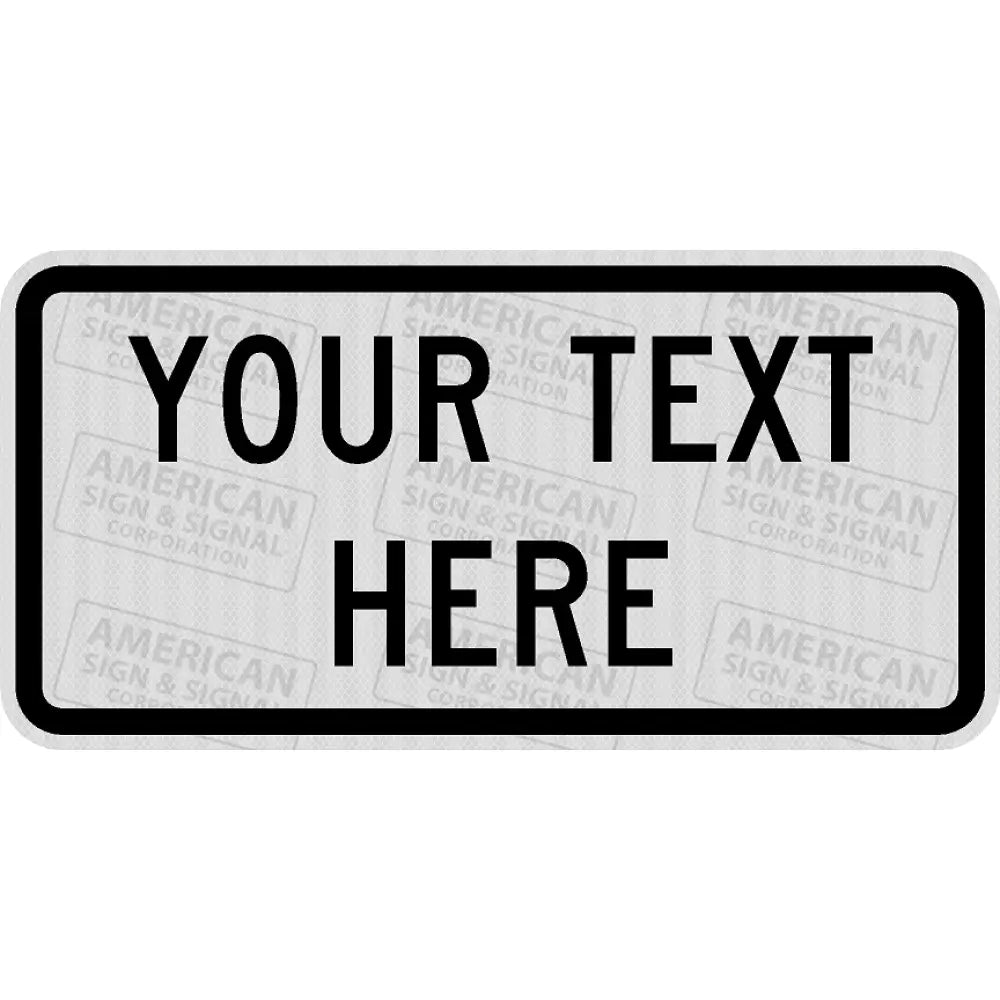 24X12 Customizable Sign