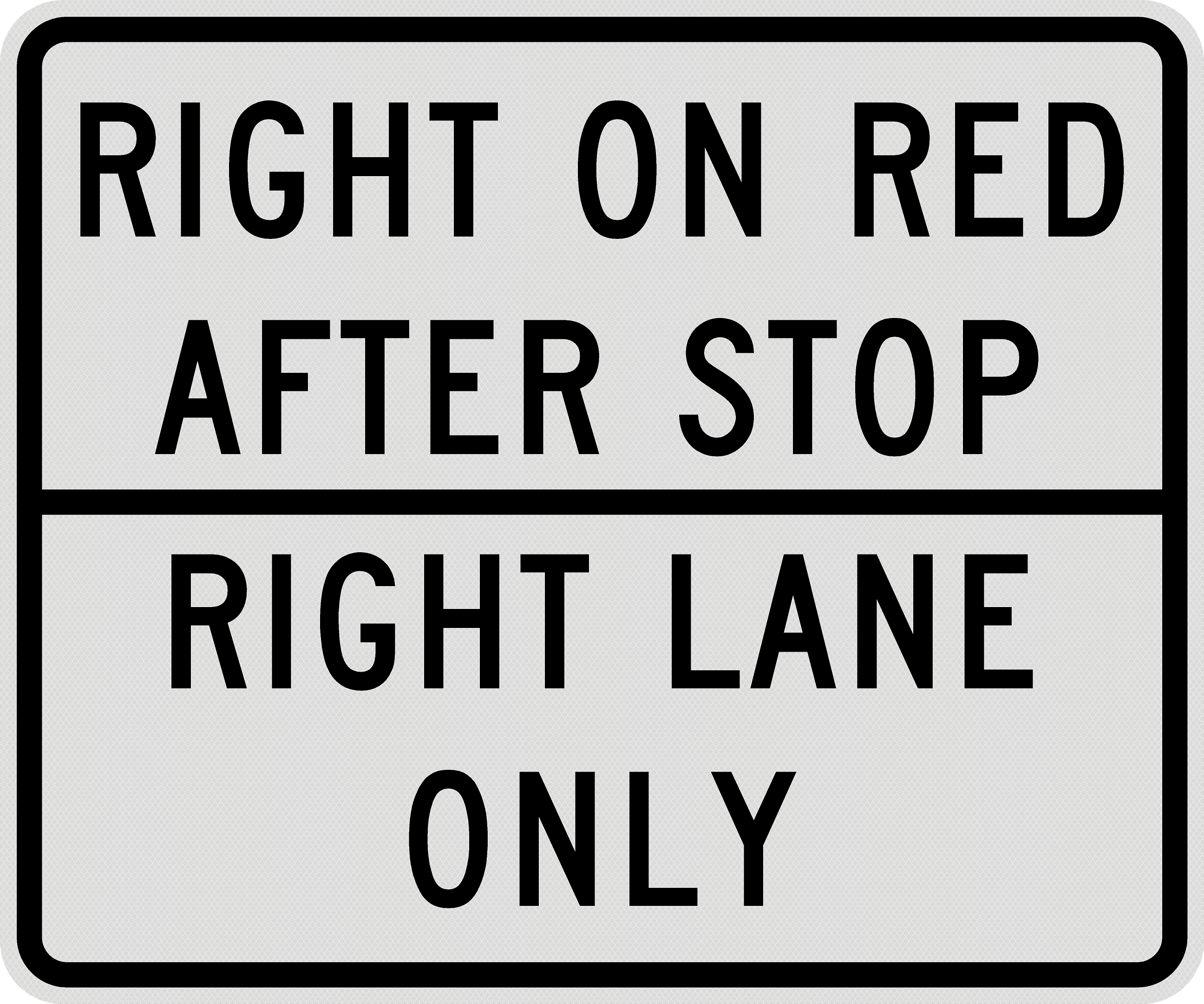 R10-30a Right on Red After Stop - Right Lane Only Sign (SCDOT)