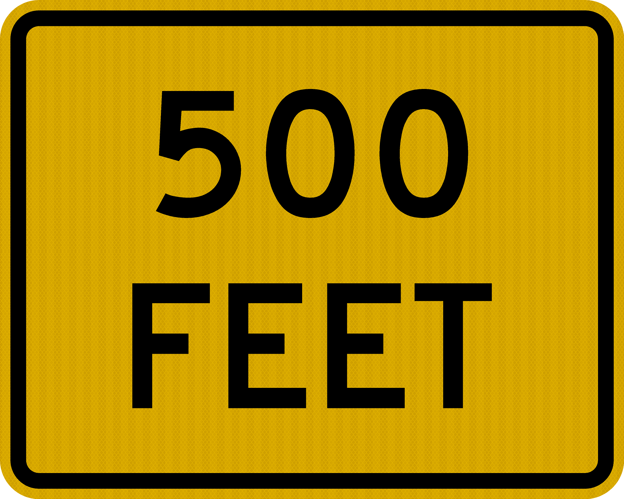 W16-2P Distance (Feet) Customizable Sign