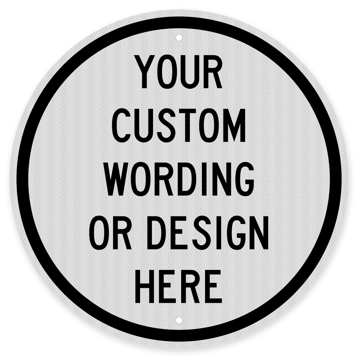 Design Your Custom Round Sign