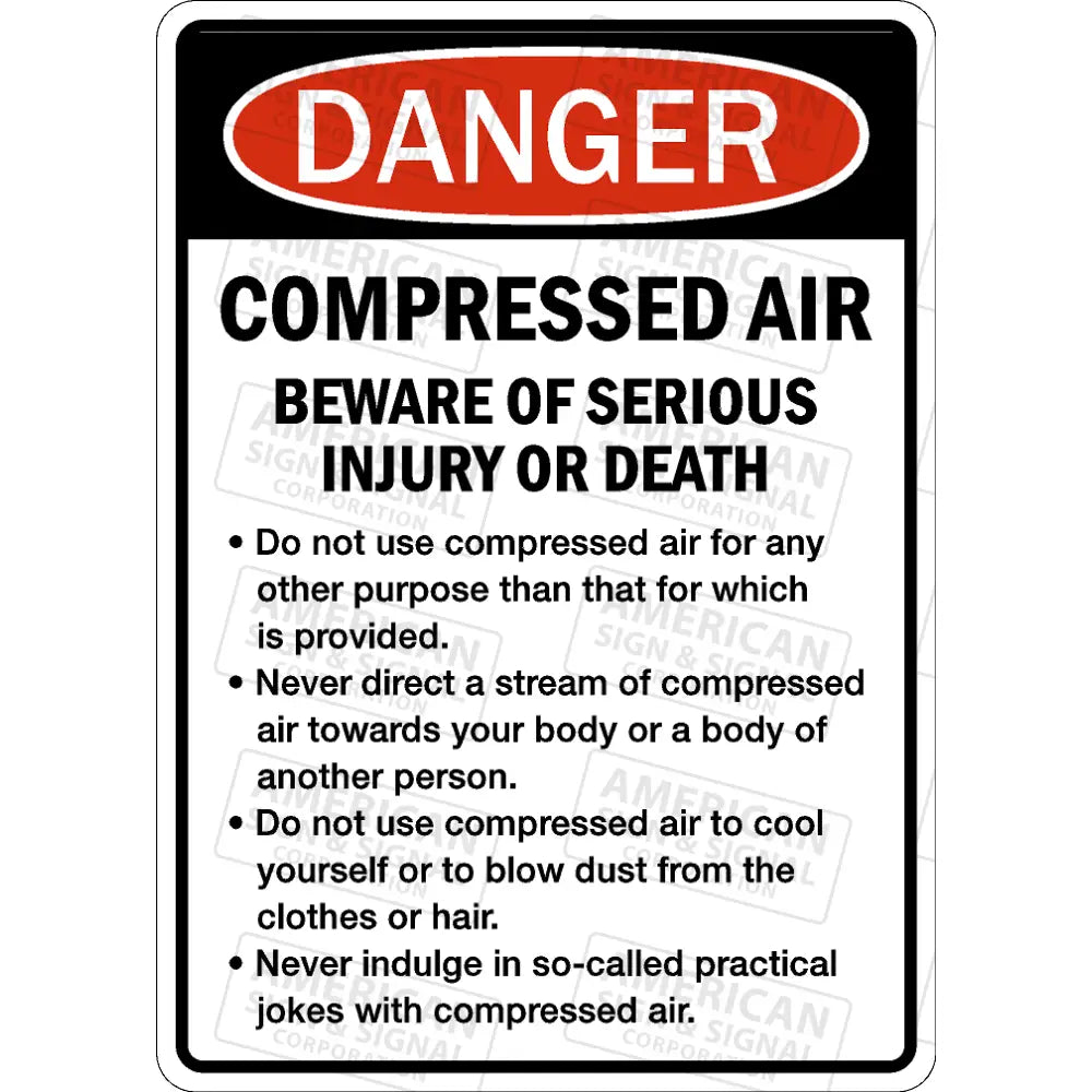 Danger Compressed Air Safety Sign
