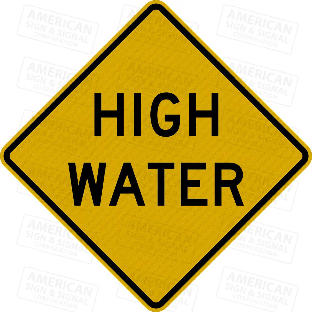 High Water Warning Sign