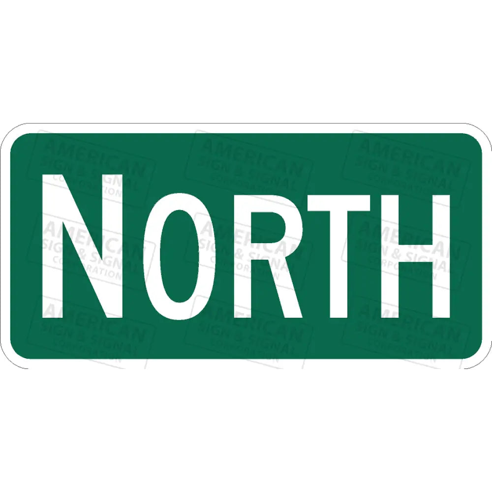 M3-1 North Route Sign 3M 3930 Hip / 24X12’’ Green