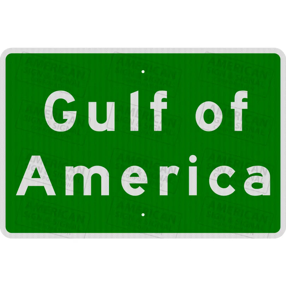 Official Gulf of America Sign 3M 3930 HIP / 36x24