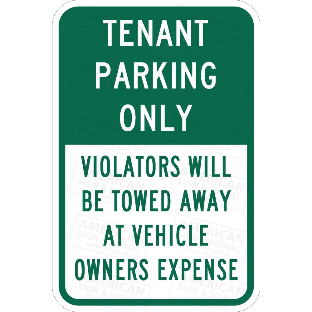 P-215A Tenant Parking Only 12X18 / 3M 3930 Hip Green