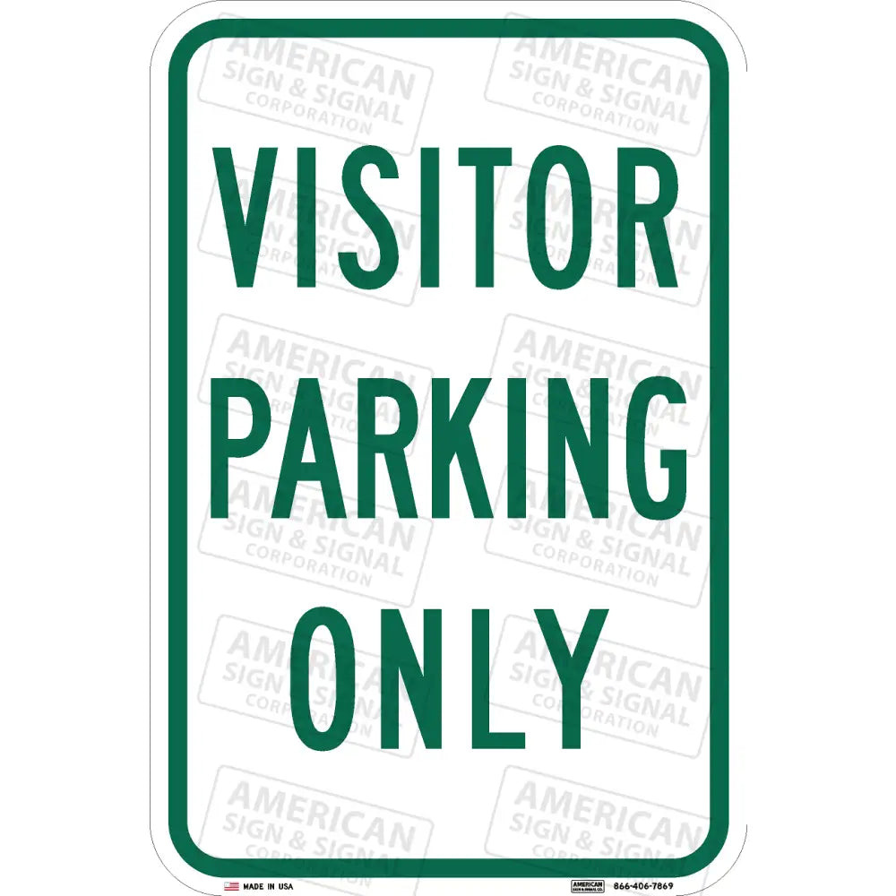 P-218 Visitor Parking Only Sign