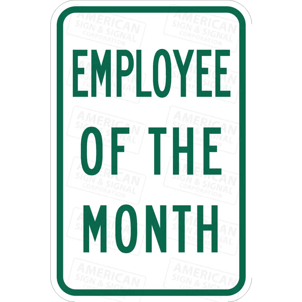P-225 Employee Of The Month Sign
