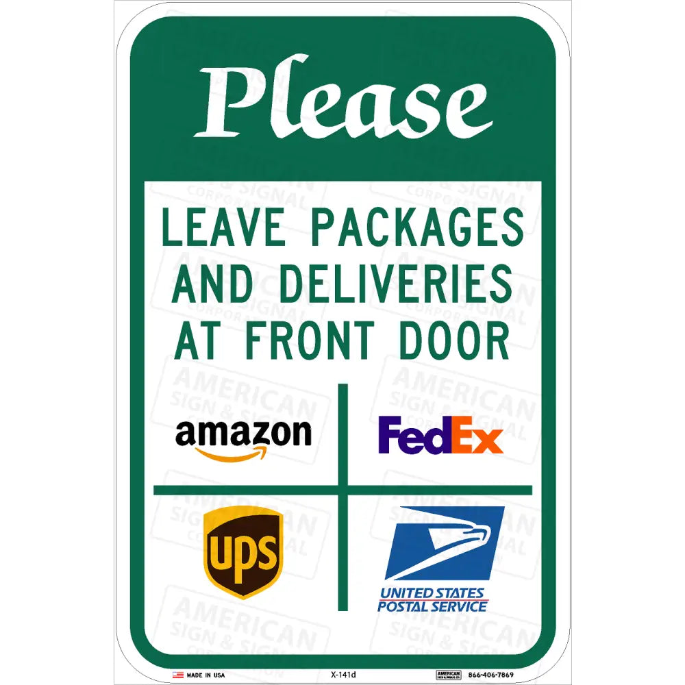Please Leave Packages Here Sign 12X18 / 3M Hip Design D (At Front Door)