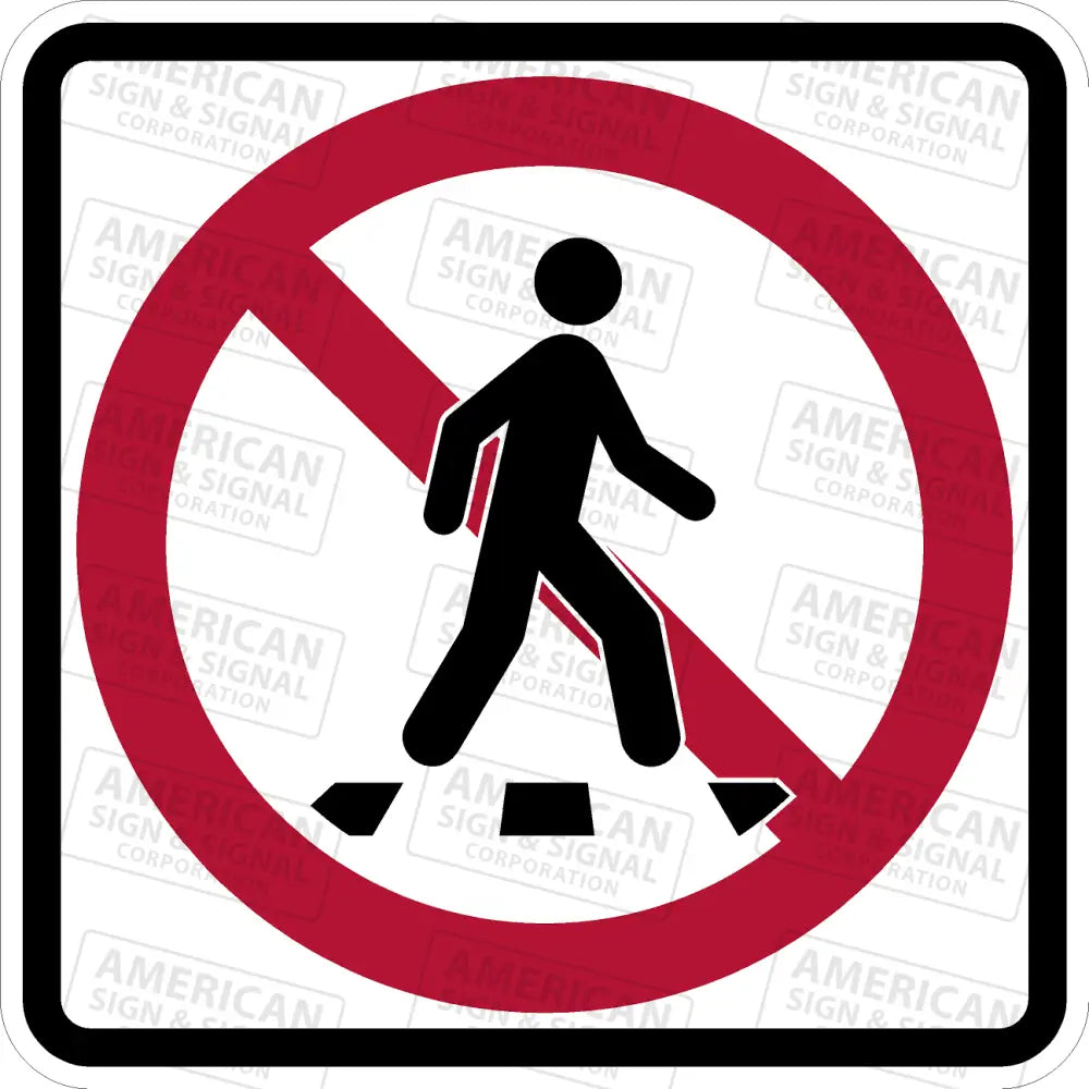 Ps - 016 Do Not Cross Sign