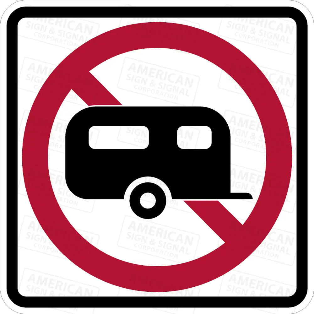 Ps - 040 No Trailers Sign