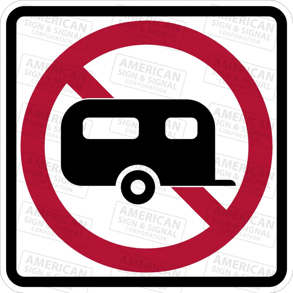 Ps - 040 No Trailers Sign