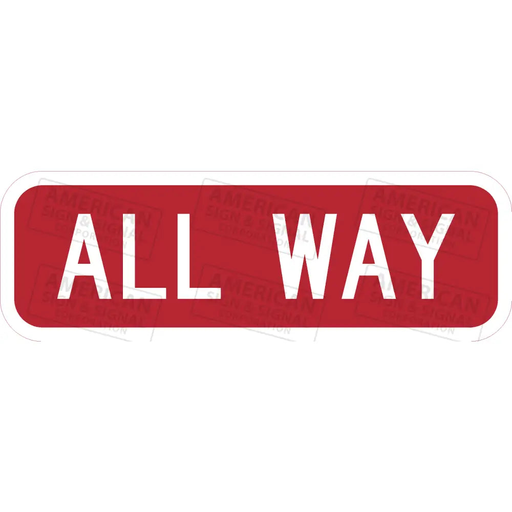 R1 3p All Way Sign 3M 3930 HIP / 18x6