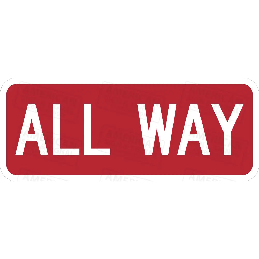 R1 3p All Way Sign 3M 3930 HIP / 30x12