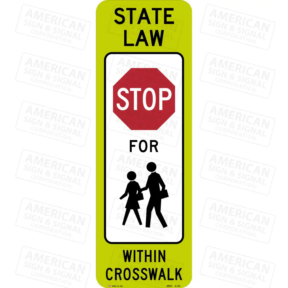 R1-6C Stop For School Pedestrians Within Crosswalk Sign