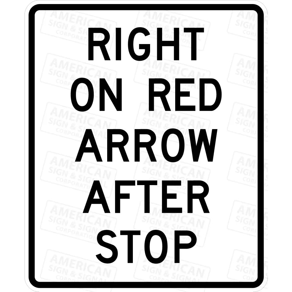 R10 - 17A Right Turn On Red After Stop Sign 3M 3930 Hip / 30X36