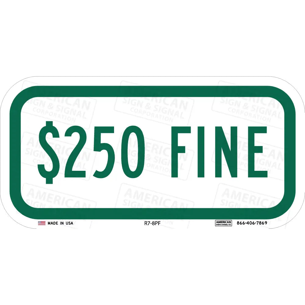 R7-8pF $250 Fine Plaque Sign