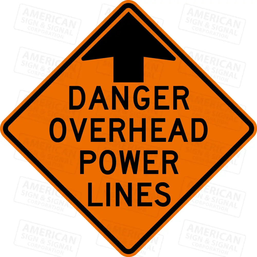 Increasing Danger Square Live Pr 1枚 RW-150 Danger Overhead Power Lines TTC Sign