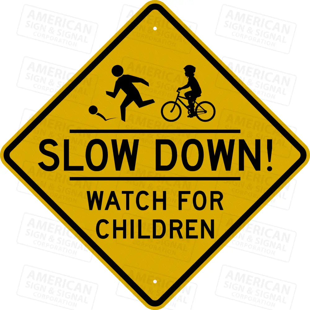 Slow Down! Watch for Children Warning Sign 3M 4081 Diamond Grade / 24x24
