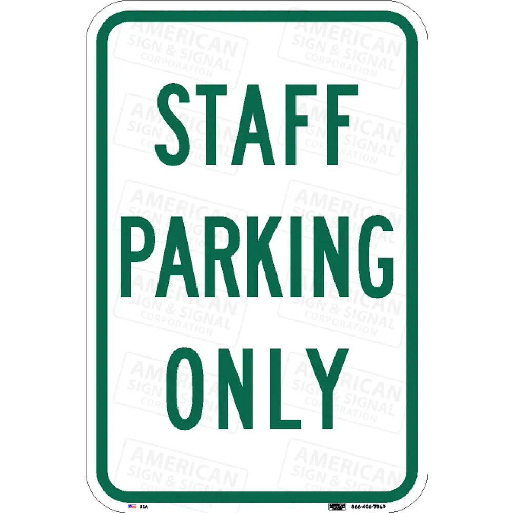 Staff Parking Only Sign