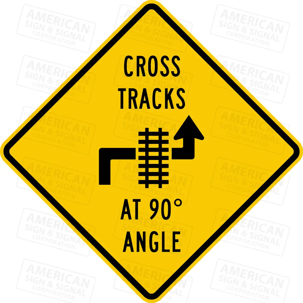 W-250L Cross Tracks At 90 Degree Angle Warning Sign 3M 3930 Hip / Right 24X24