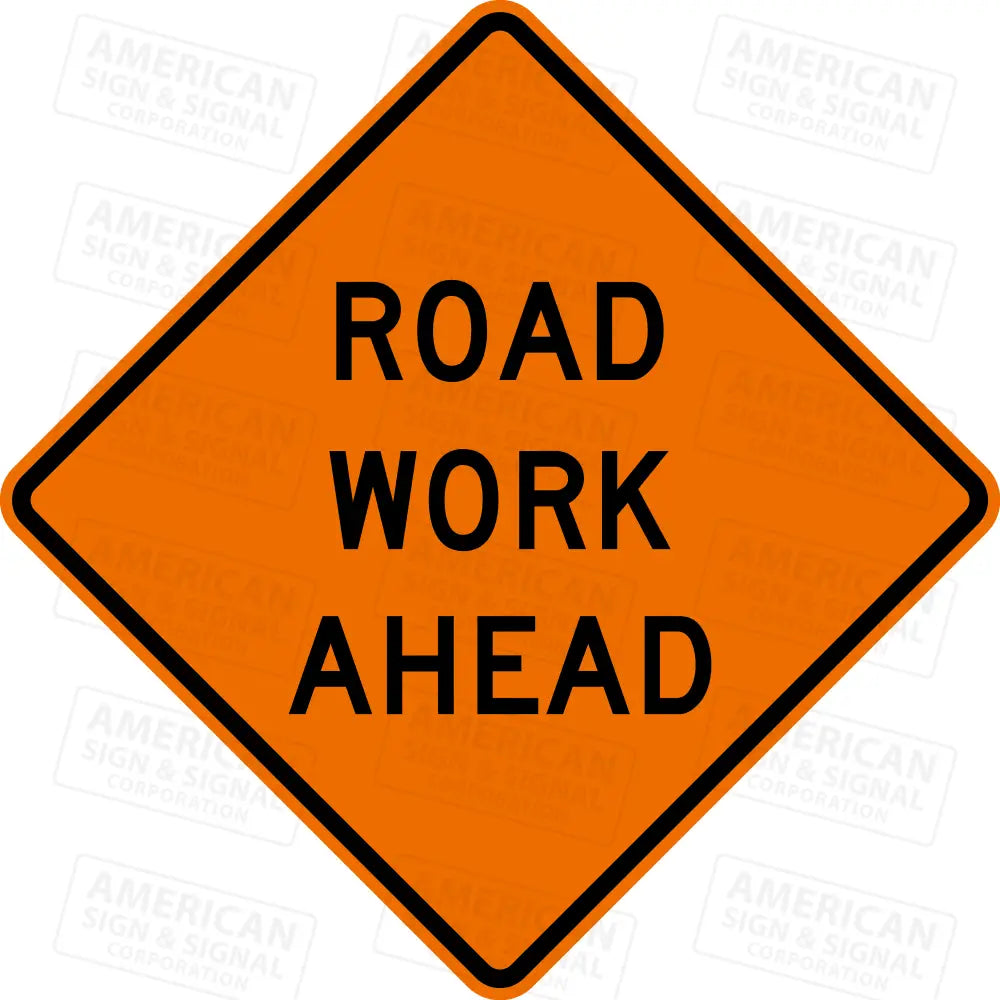 W20-1 Road Work Ahead Ttc Sign