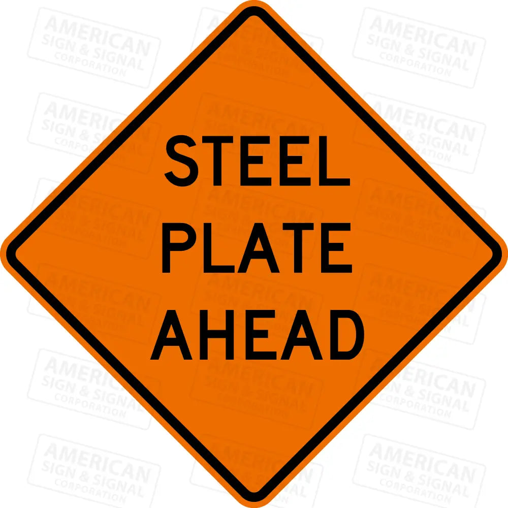 W8-24 Steel Plate Ahead TTC Sign