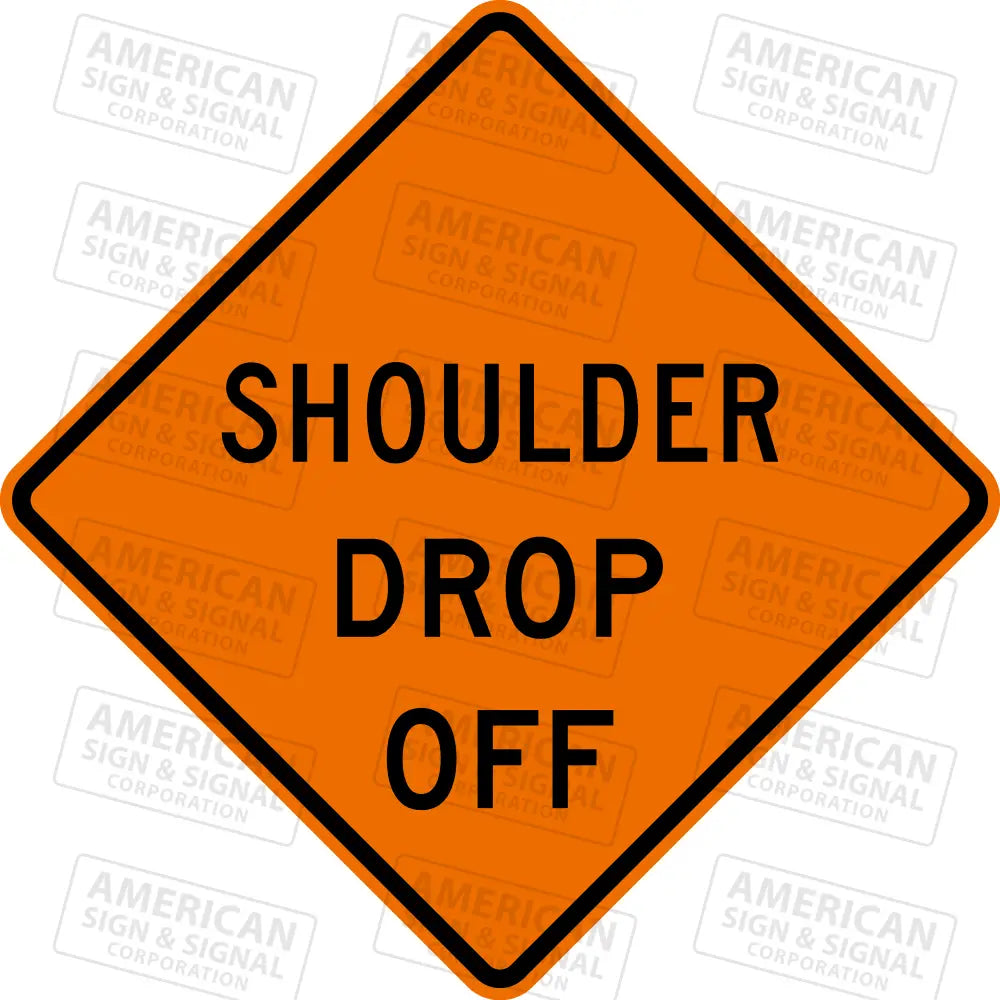 W8-9A Shoulder Drop Off Ttc Sign