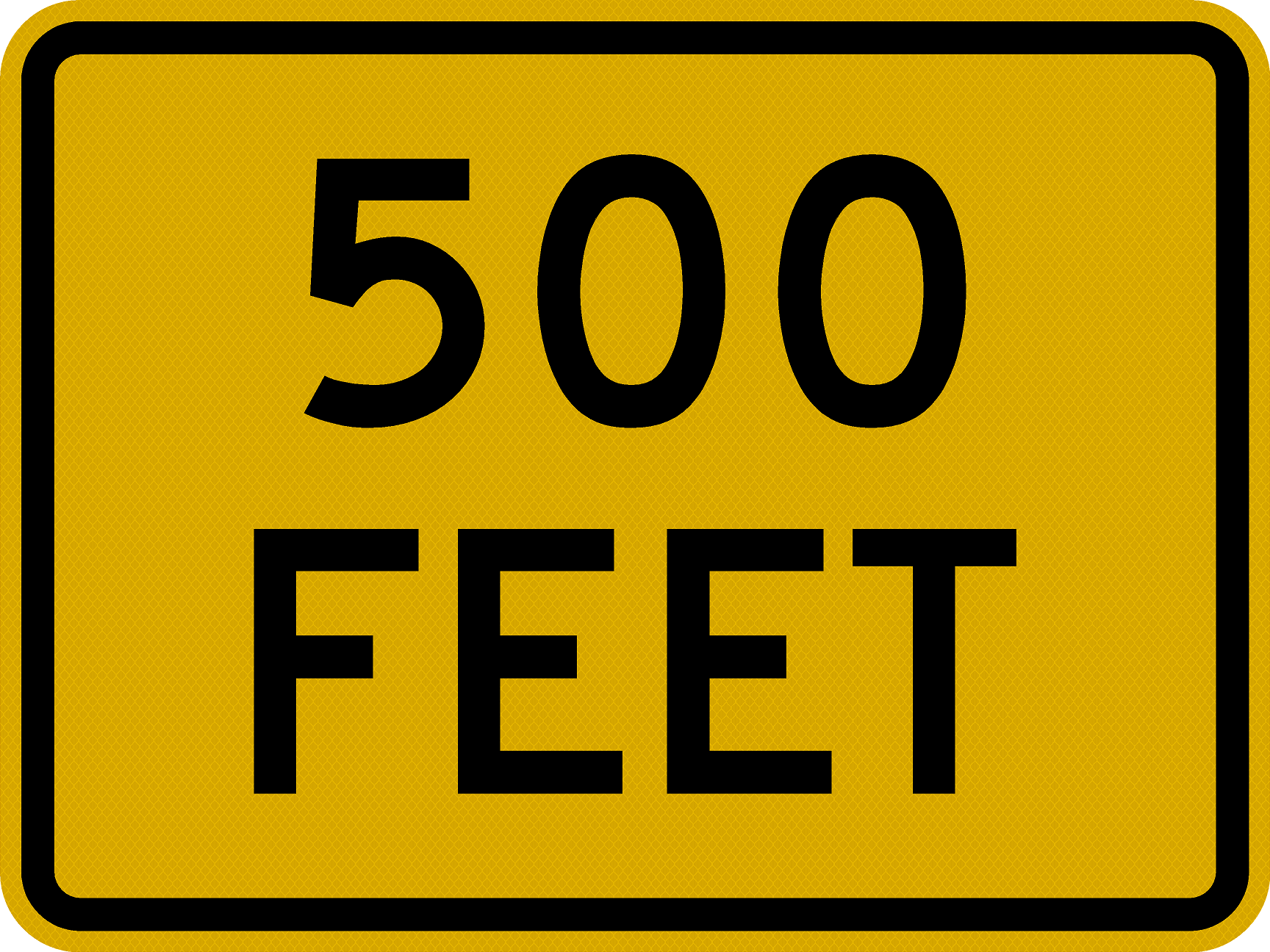 W16-2P Distance (Feet) Customizable Sign