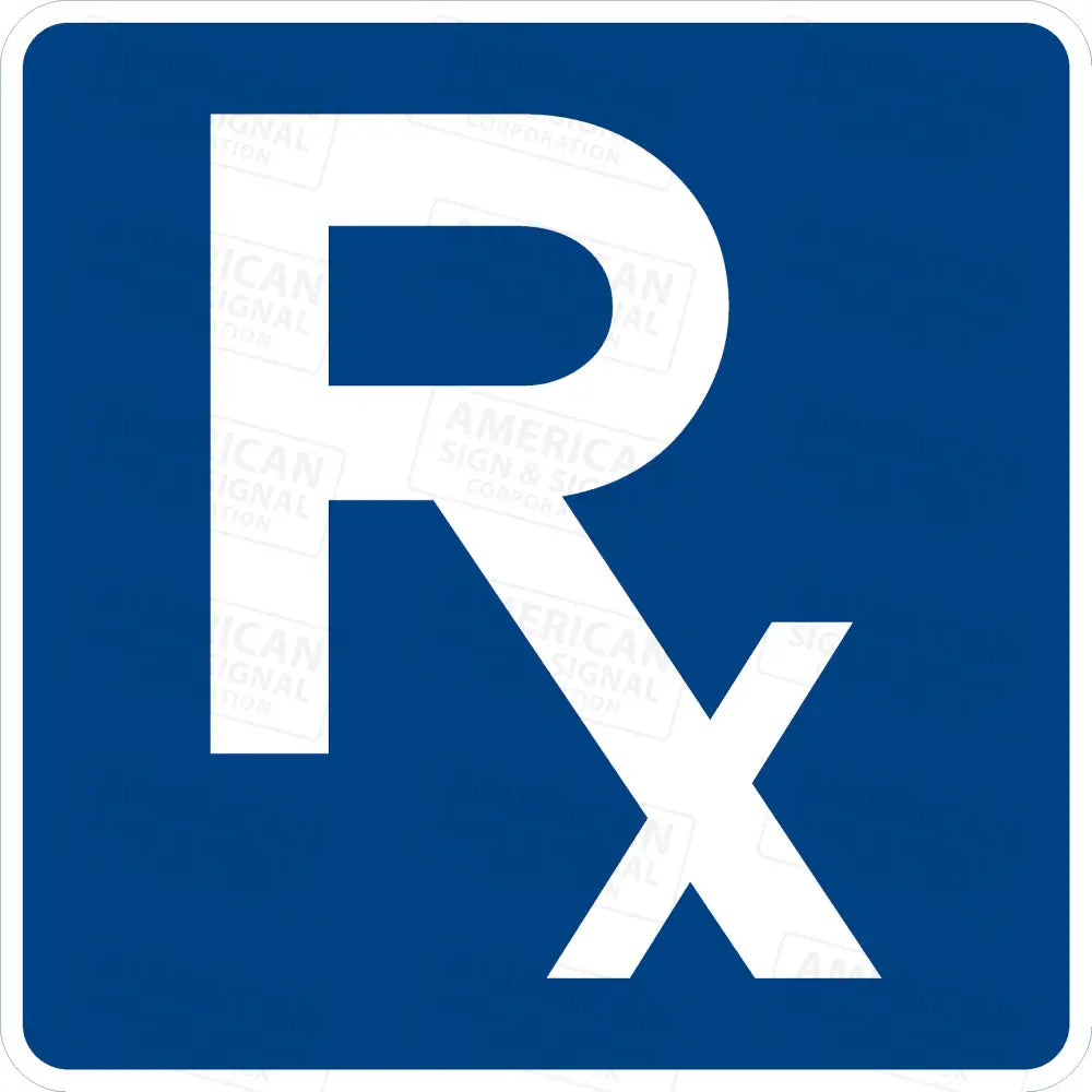 D9-20 Pharmacy Sign