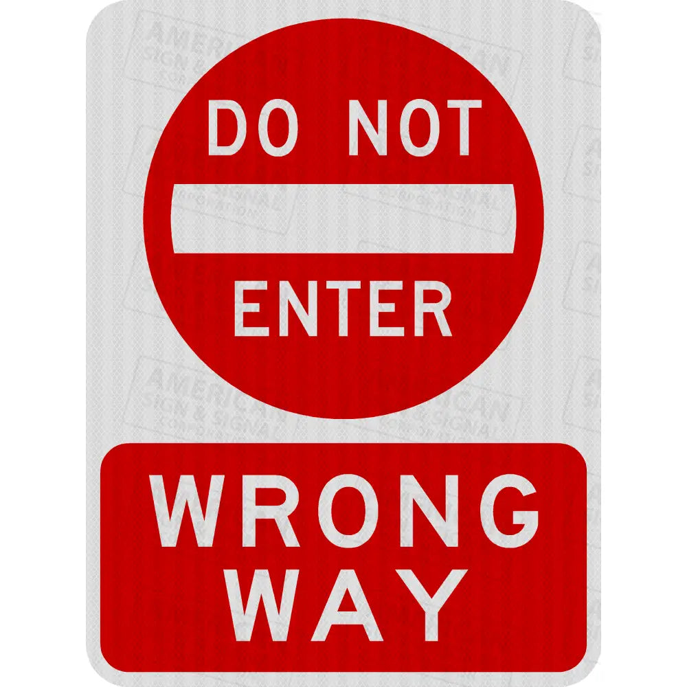 Do Not Enter Wrong Way Sign 3M 3930 Hip / 18X24