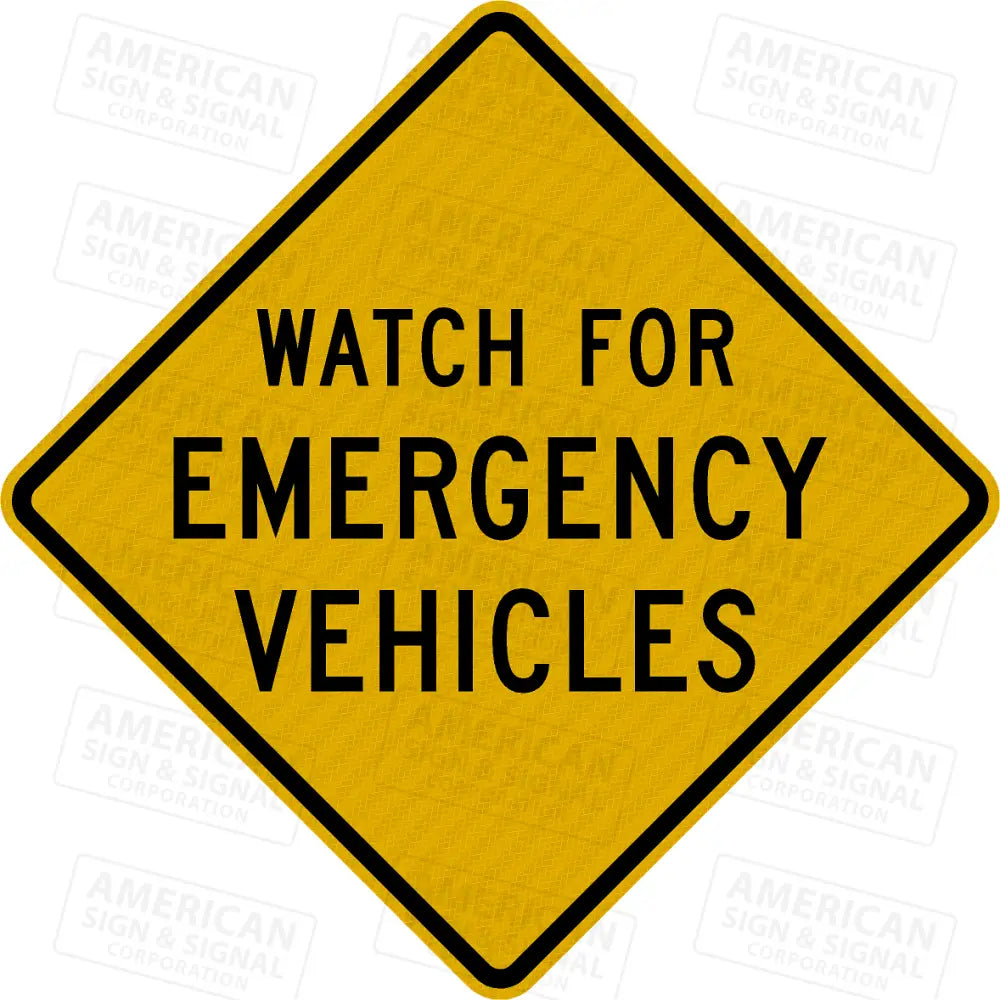 Em-100 Watch For Emergency Vehicles Warning Sign 3M 3930 Hip / 24X24