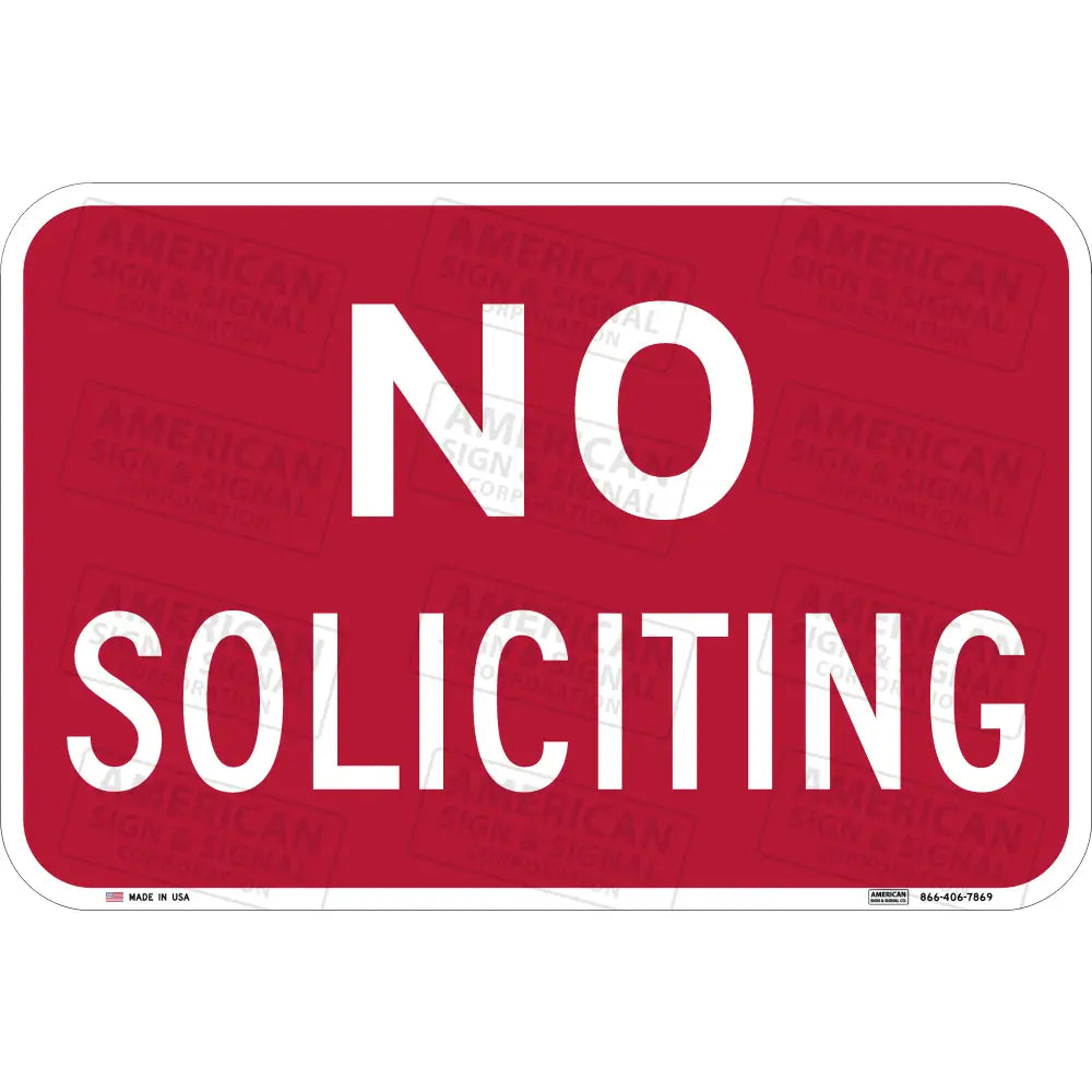 No Soliciting Sign 18X12 / 3M 3930 Hip