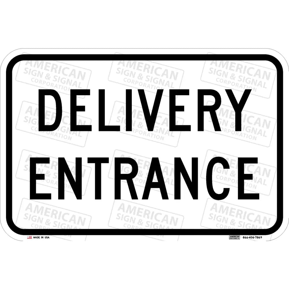 Delivery Entrance Sign