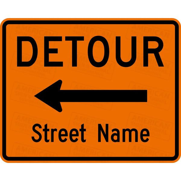 M4-9 SNS Detour Custom Street Name TTC Sign