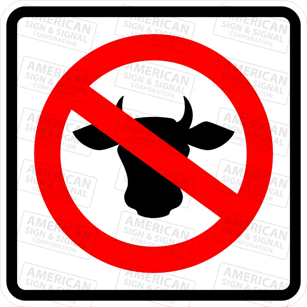 No Bull Funny Sign