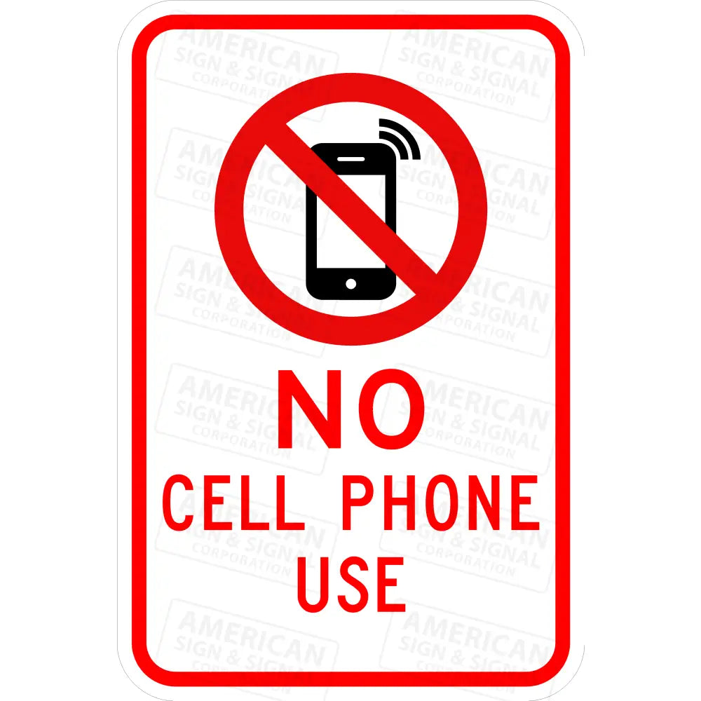 No Cell Phone Use Sign