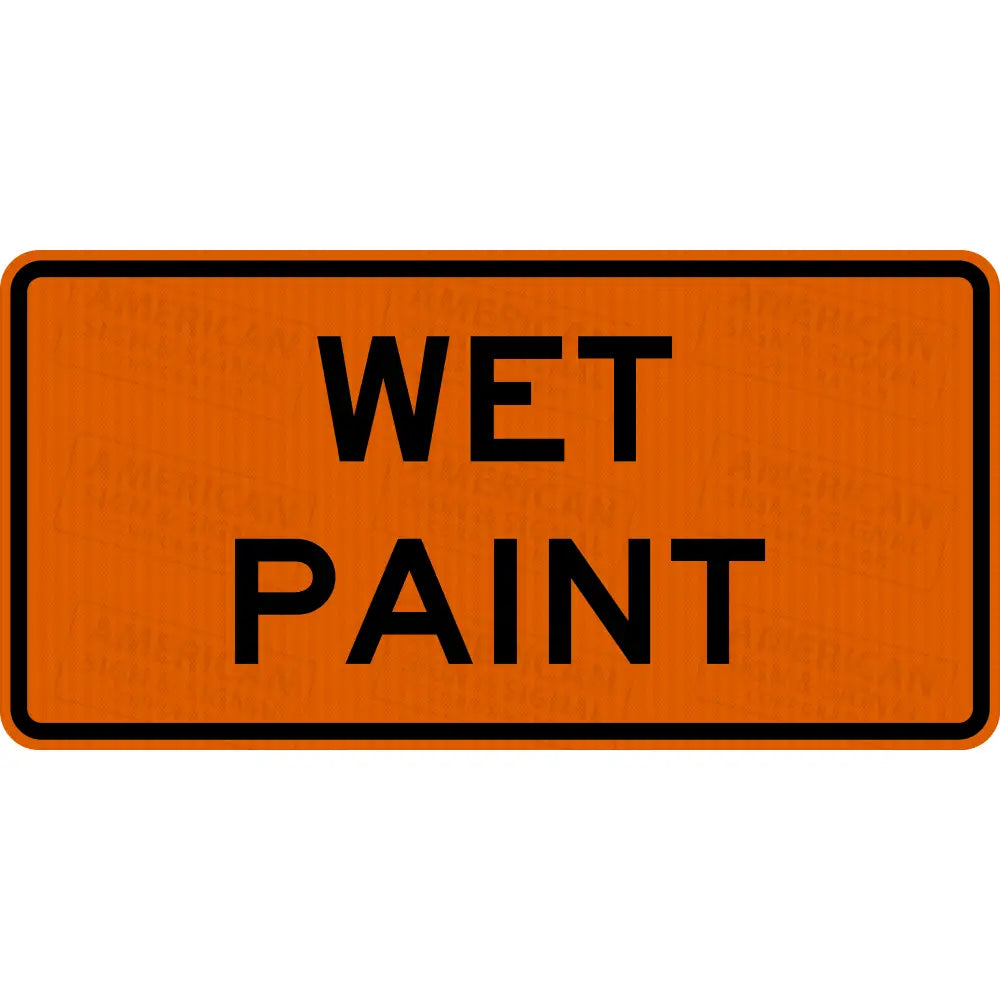 NYW8 30 Wet Paint TTC Sign