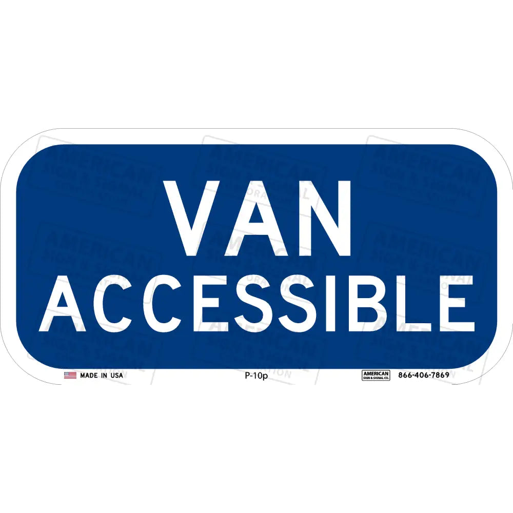 P - 10P Federal Ada Van Accessible Plaque Sign