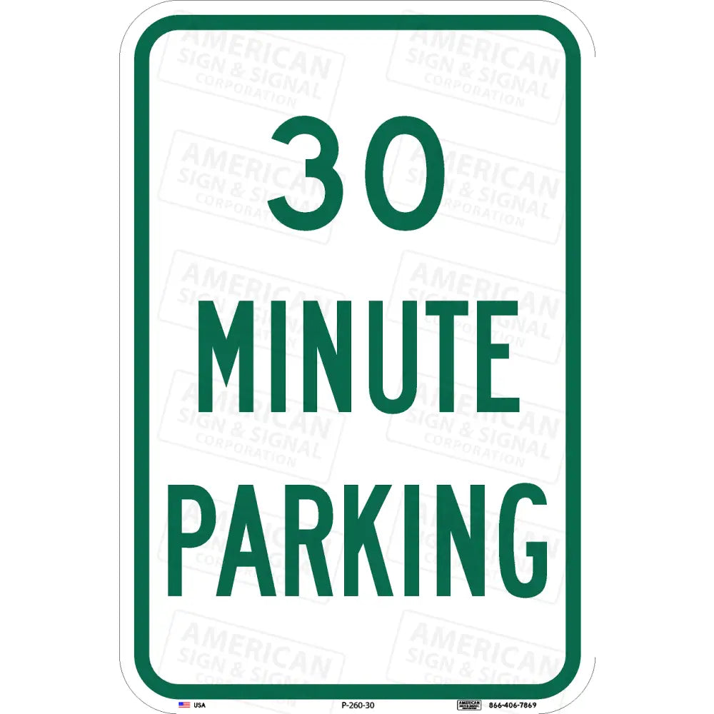 P-260 30 Minute Parking Sign