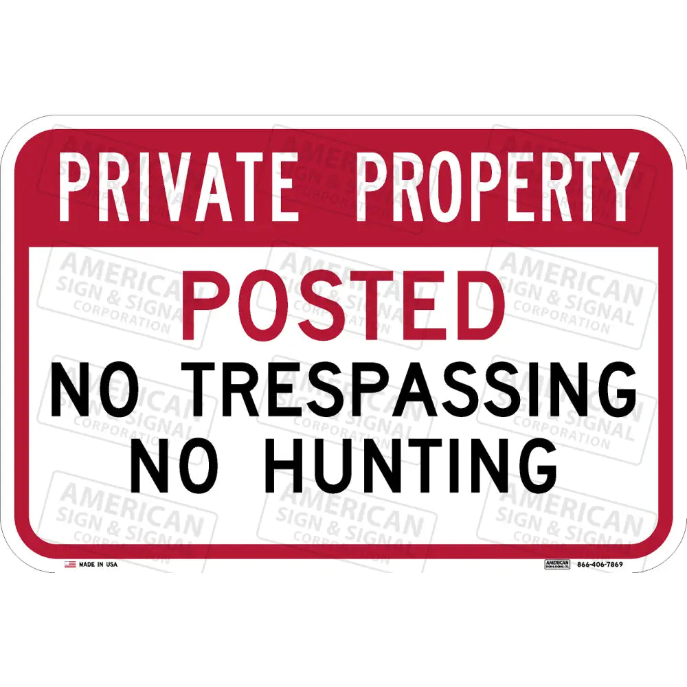Private Property Posted No Trespassing Hunting Sign