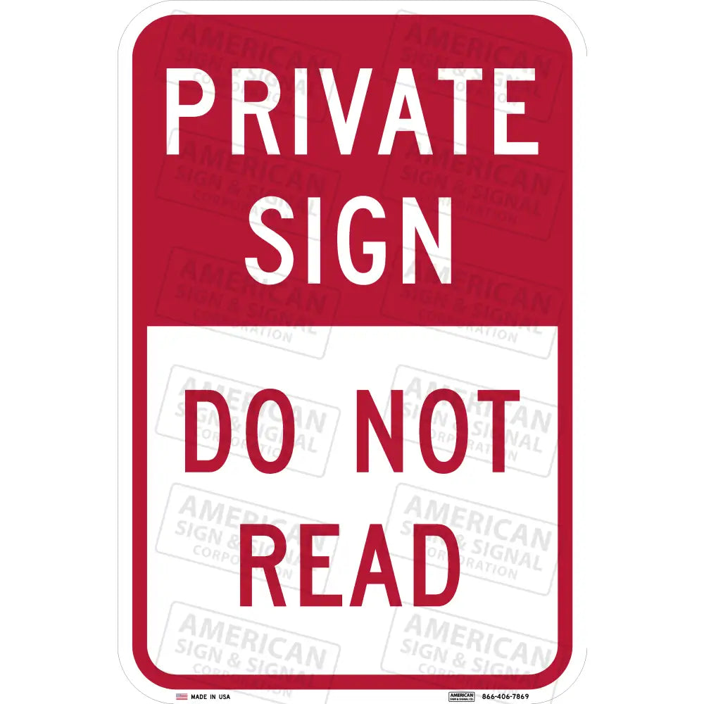 Private Sign Do Not Read Funny