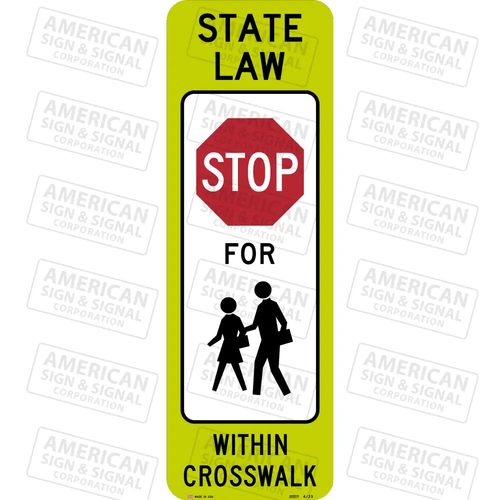 R1-6C Stop For School Pedestrians Within Crosswalk Sign