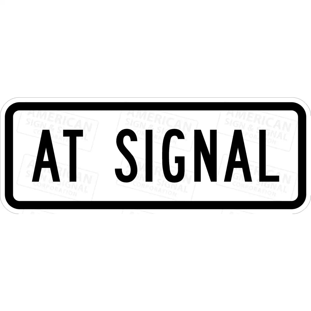 R10 - 31P At Signal Sign