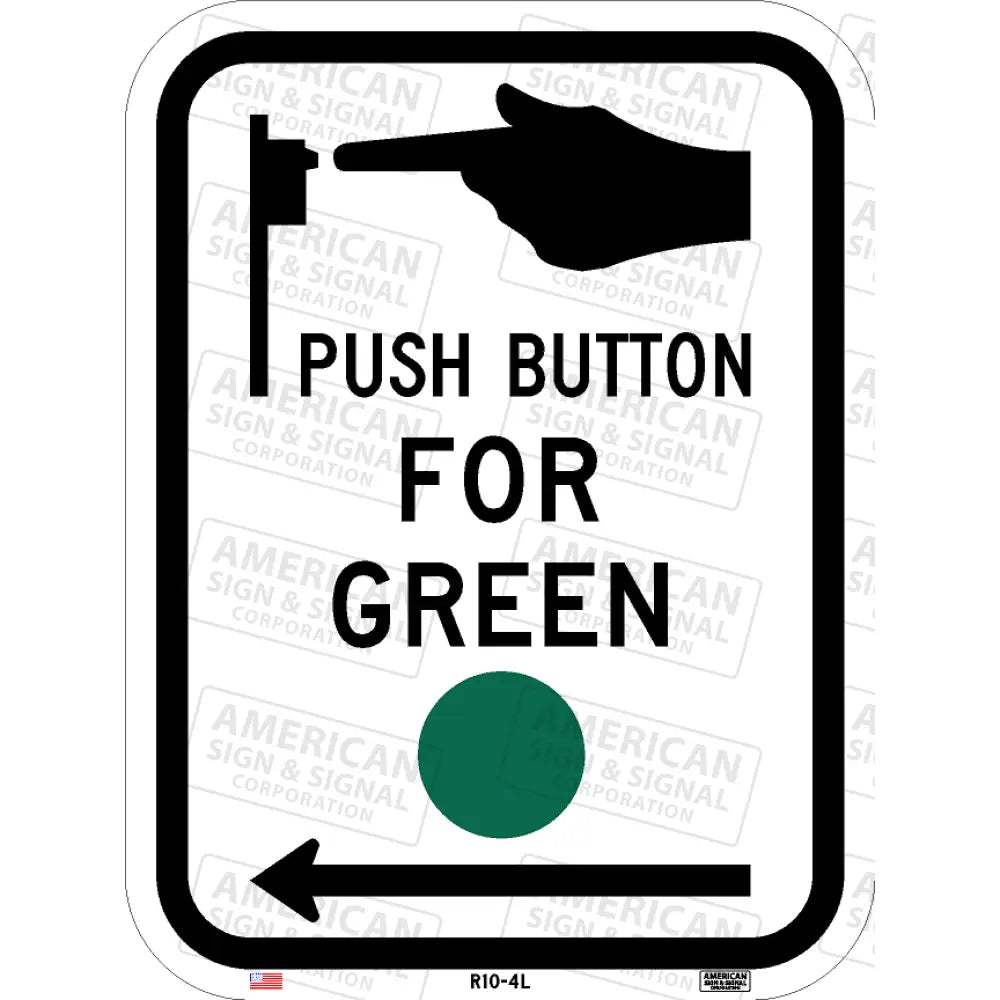 R10 - 4 Push Button For Green Sign 3M 7310 Aegp / 9X12 Left