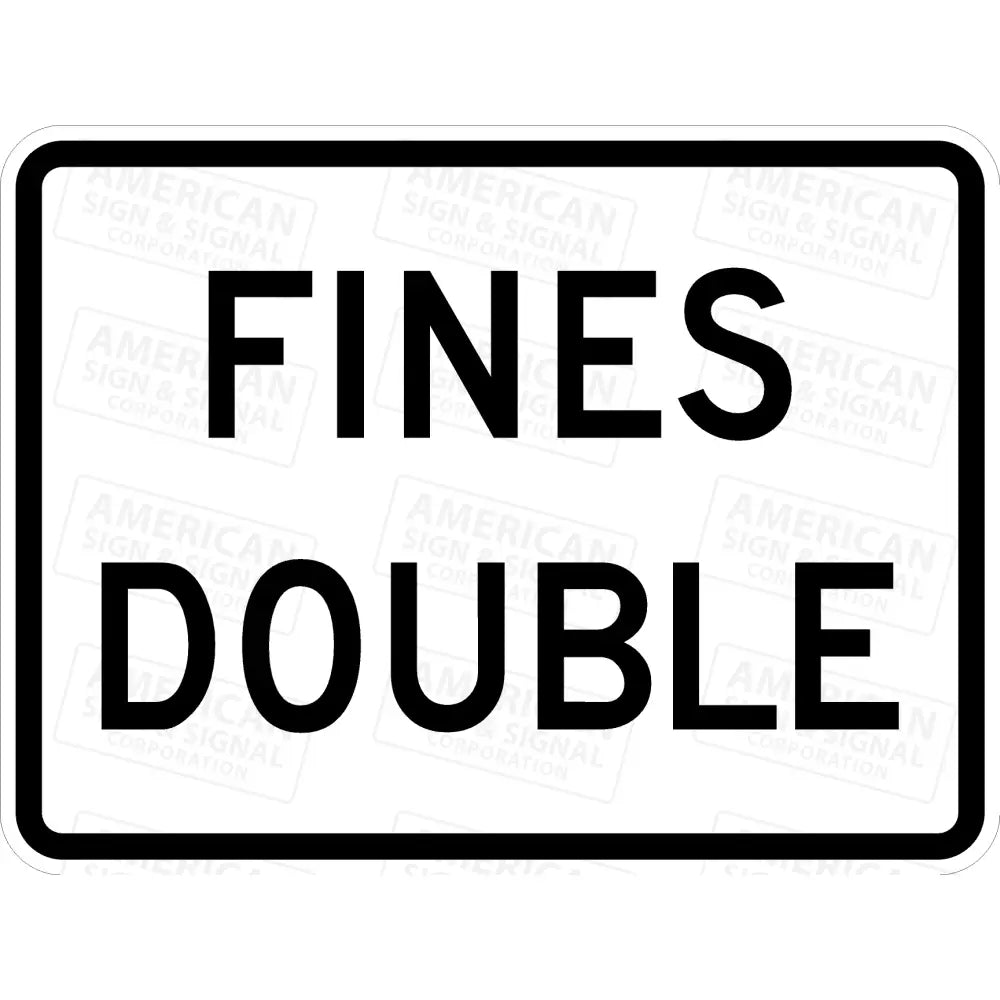 R2-6A Fines Double Sign