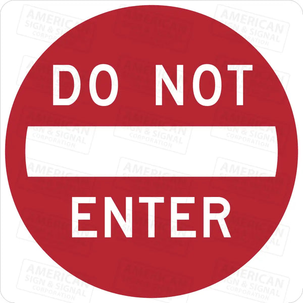 R5-1 Do Not Enter Sign