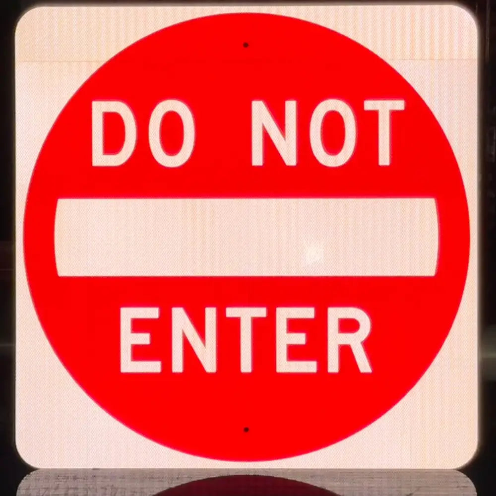 R5-1 Do Not Enter Sign