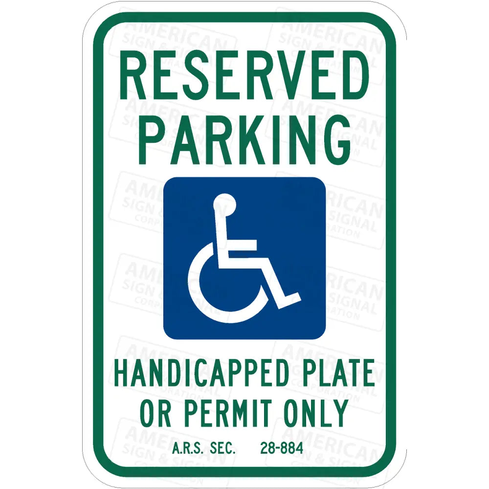 R7-8 Arizona Reserved Parking Ada Handicapped Accessible Sign
