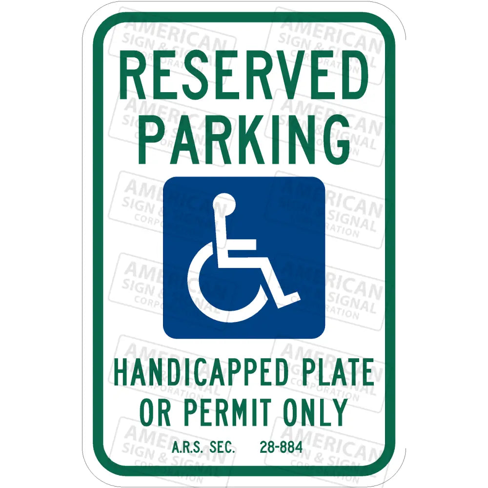 R7-8 Arizona Reserved Parking Ada Handicapped Accessible Sign